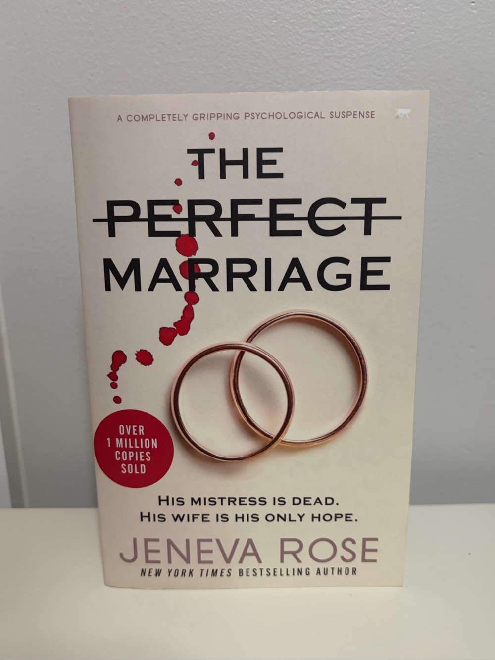 The Perfect Marriage by Jeneva Rose